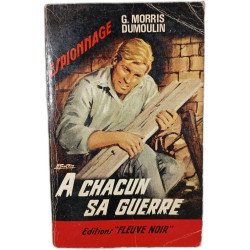 A Chacun Sa Guerre