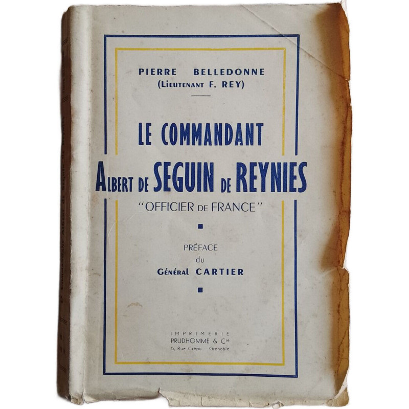 Le commandant Albert de Seguïn de Reynies "Officier de France"
