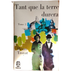 Tant que la terre durera