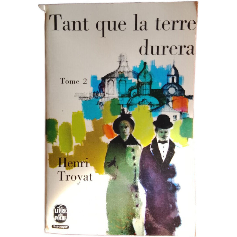 Tant que la terre durera