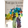 Tant que la terre durera