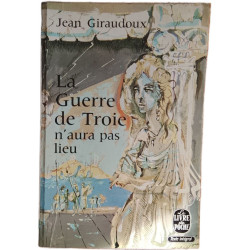 La Guerre de Troie n'aura pas lieu