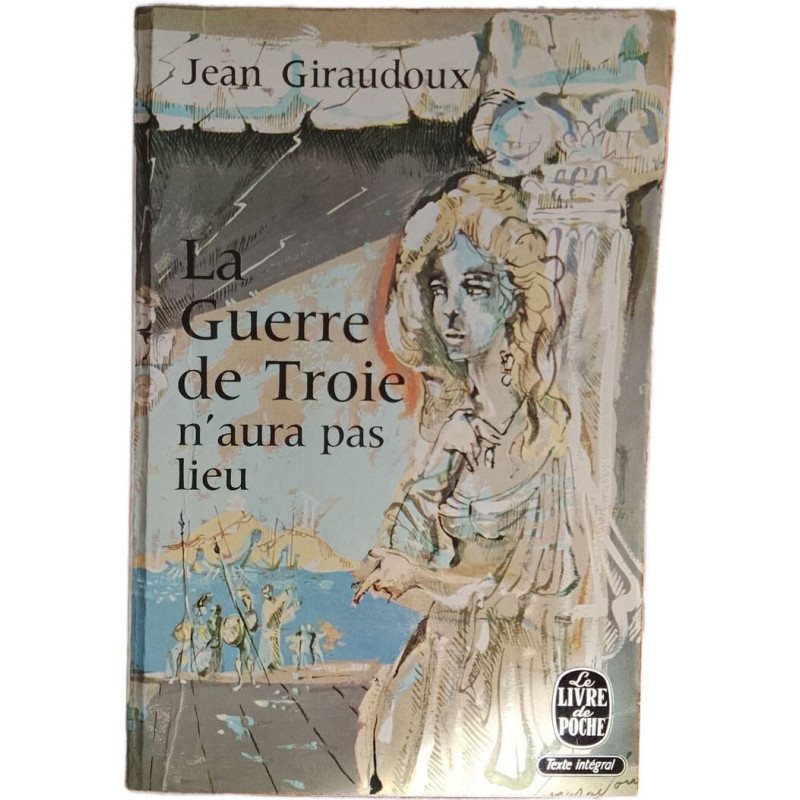 La Guerre de Troie n'aura pas lieu
