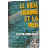 Le vieil homme et la mer