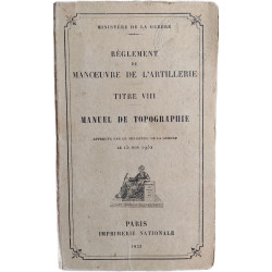 Règlement de manoeuvre de l'artillerie Titre VIII Manuel de...