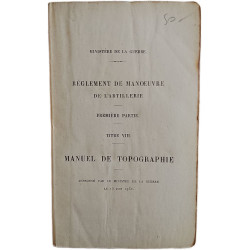 Règlement de manoeuvre de l'artillerie Titre VIII Manuel de...