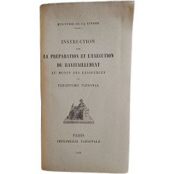 Instruction sur la préparation et l'exécution du ravitaillement au...