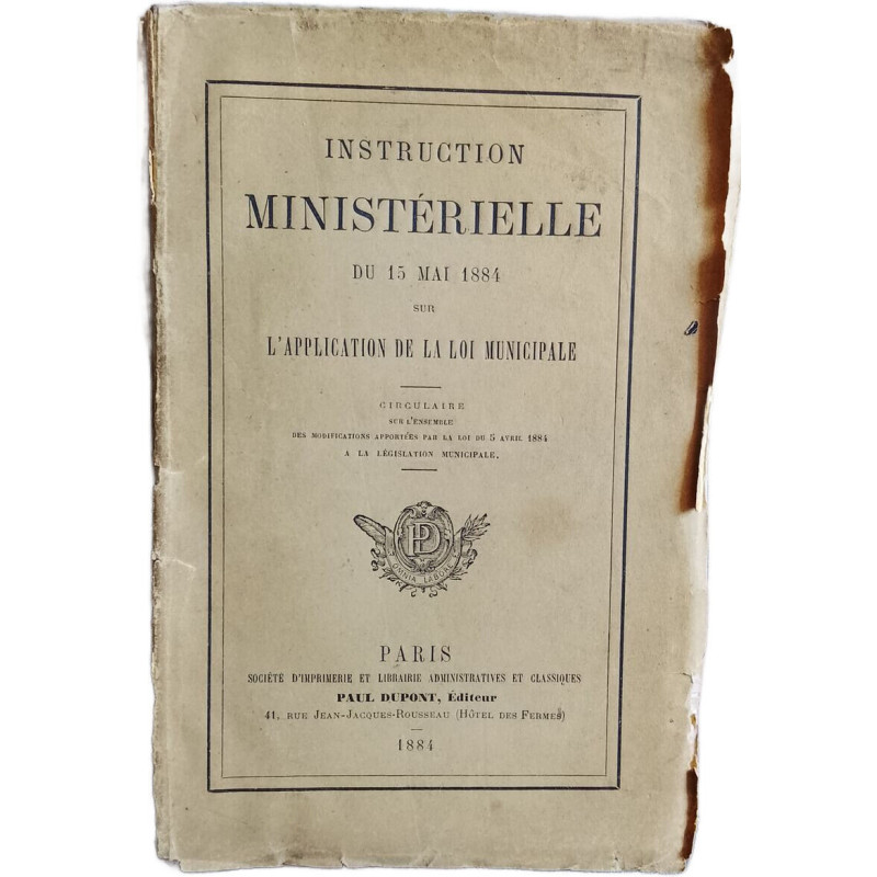 Instruction ministérielle sur l'application de la loi municipale