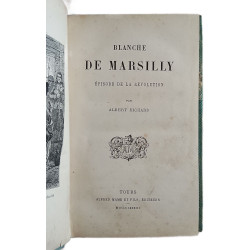 Blanche de marsilly/ episode de la revolution