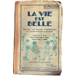 La vie est belle