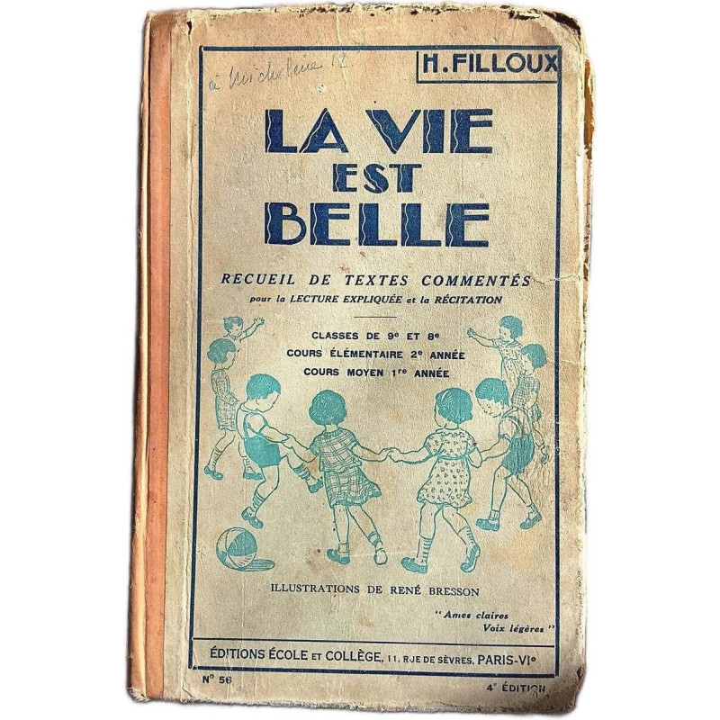 La vie est belle