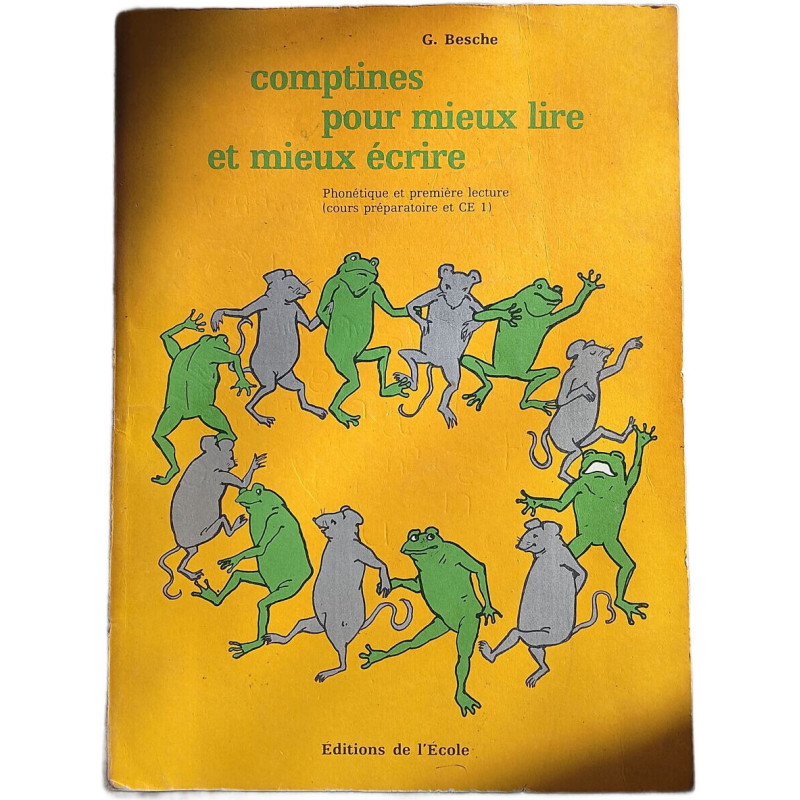 Comptines pour mieux lire et mieux écrire