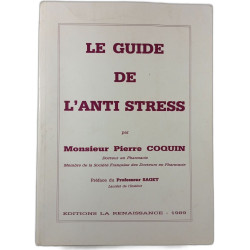 Le guide de l'anti stress