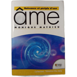 Âme : Naissance et péril d'une âme