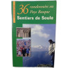 36 randonnées en Pays Basque : Sentiers de Soule