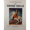 Le Grand Siècle