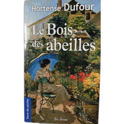 Le Bois des abeille