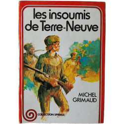 Les insoumis de Terre-Neuve