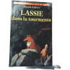 Lassie dans la tourmente