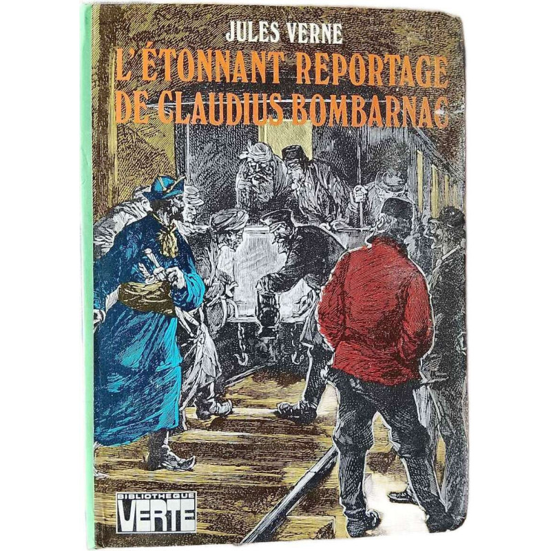 L'étonnant reportage de Claudius Bombarnac