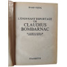 L'étonnant reportage de Claudius Bombarnac