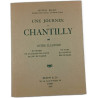 Une journée à Chantilly : guide illustré
