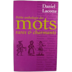 Petite anthologie des mots rares et charmants
