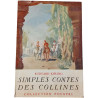 Simples Contes des Collines