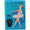 Les Six Compagnons et le Petit Rat de l'Opéra