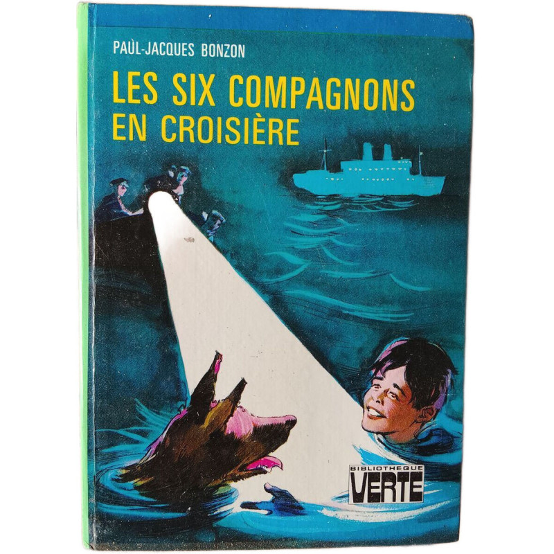 Les Six Compagnons en croisière
