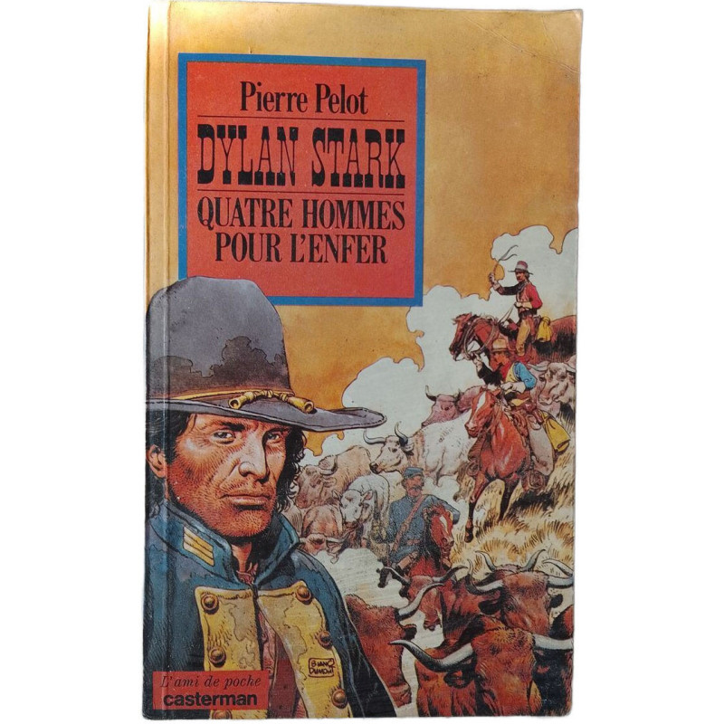 Dylan Stark: Quatre hommes pour l'enfer