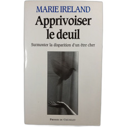Apprivoiser le deuil