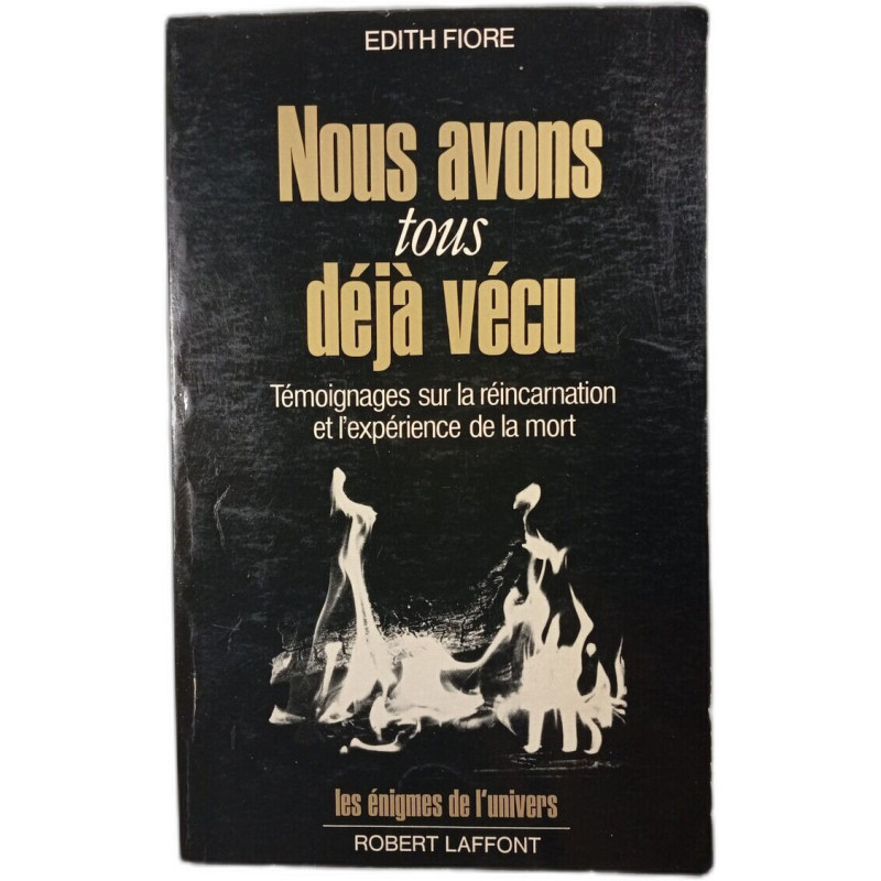 Nous avons tous déjà vécu