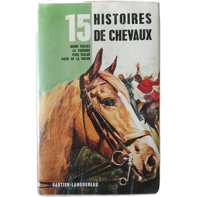 15 Histoires de chevaux