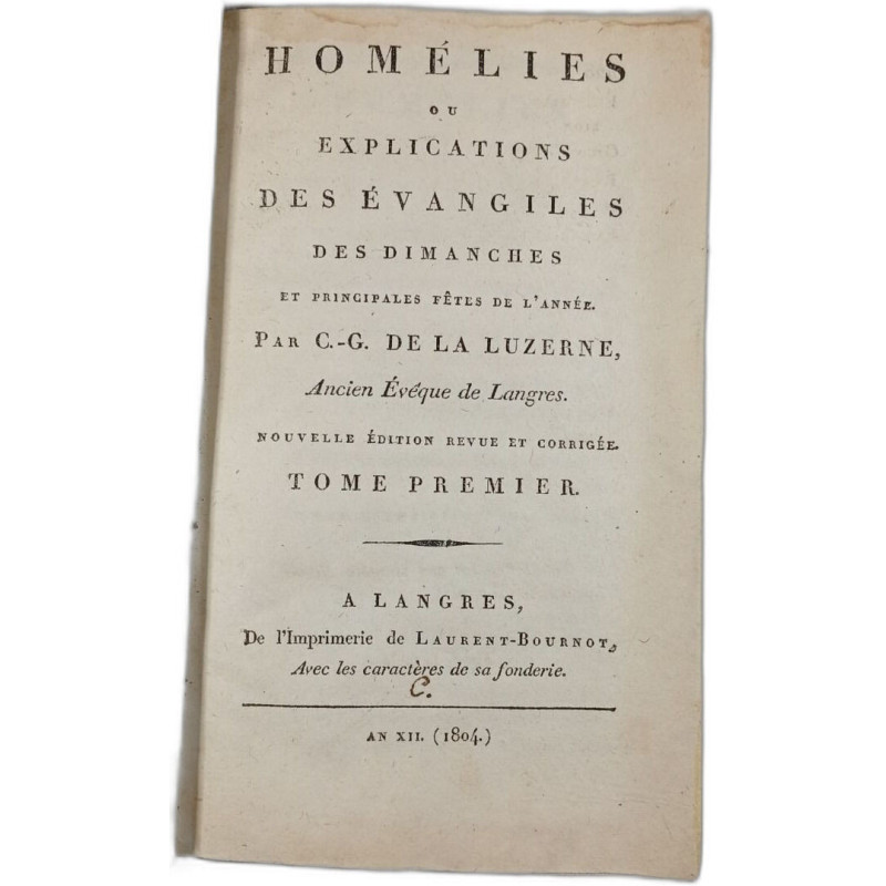 Homélies ou explications des Évangiles des dimanches et...