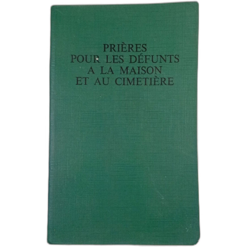Prières pour les défunts à la maison et au cimetière