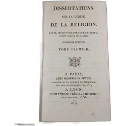 Dissertations sur la vérité de la religion
