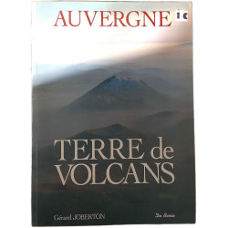 Auvergne Terre de Volcans