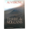 Auvergne Terre de Volcans