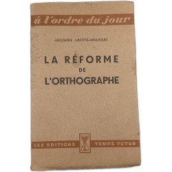 La réforme de l'orthographe