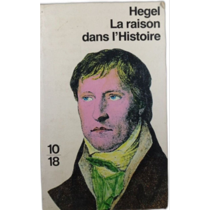 La raison dans l'Histoire