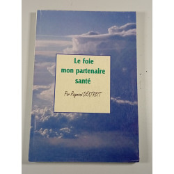 Le foie mon partenaire santé