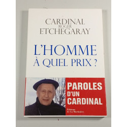 L'homme à quel prix