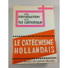 Le catéchisme hollandais