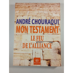 Mon testament : Le feu de l'alliance