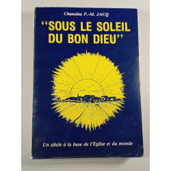Sous le soleil du bon Dieu