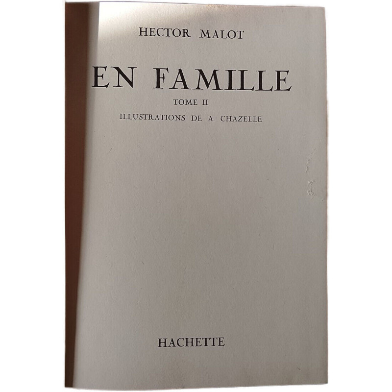 En famille tome II
