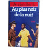Au plus noir de la nuit