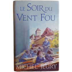 Le Soir du Vent Fou