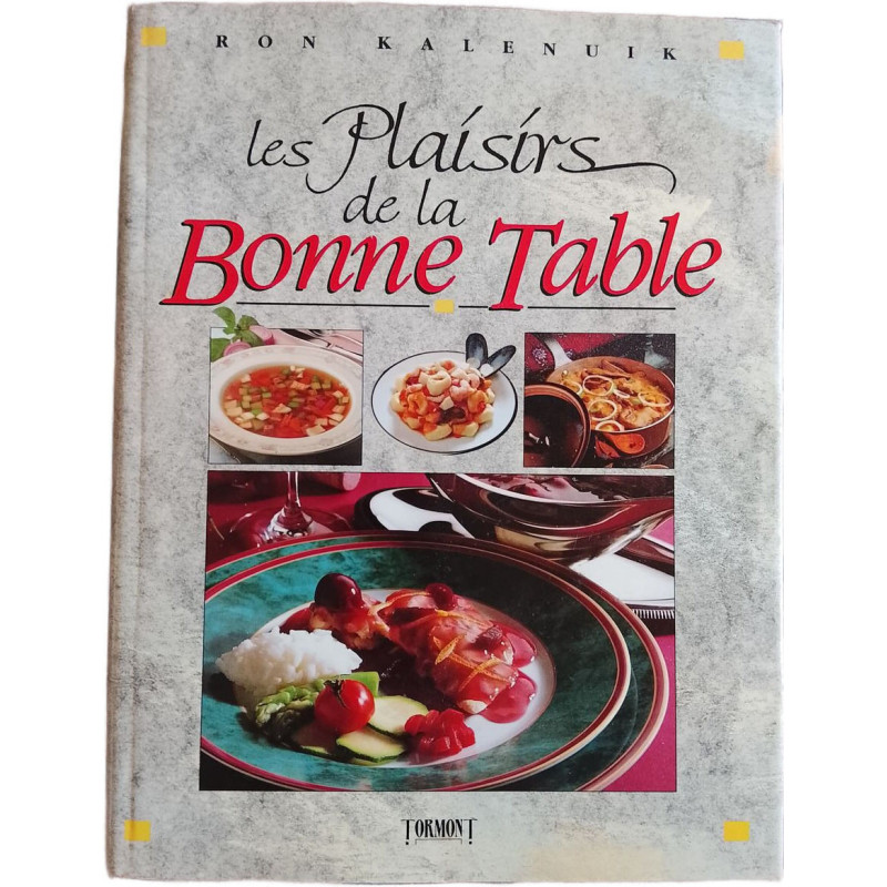 Les Plaisirs de la Bonne Table